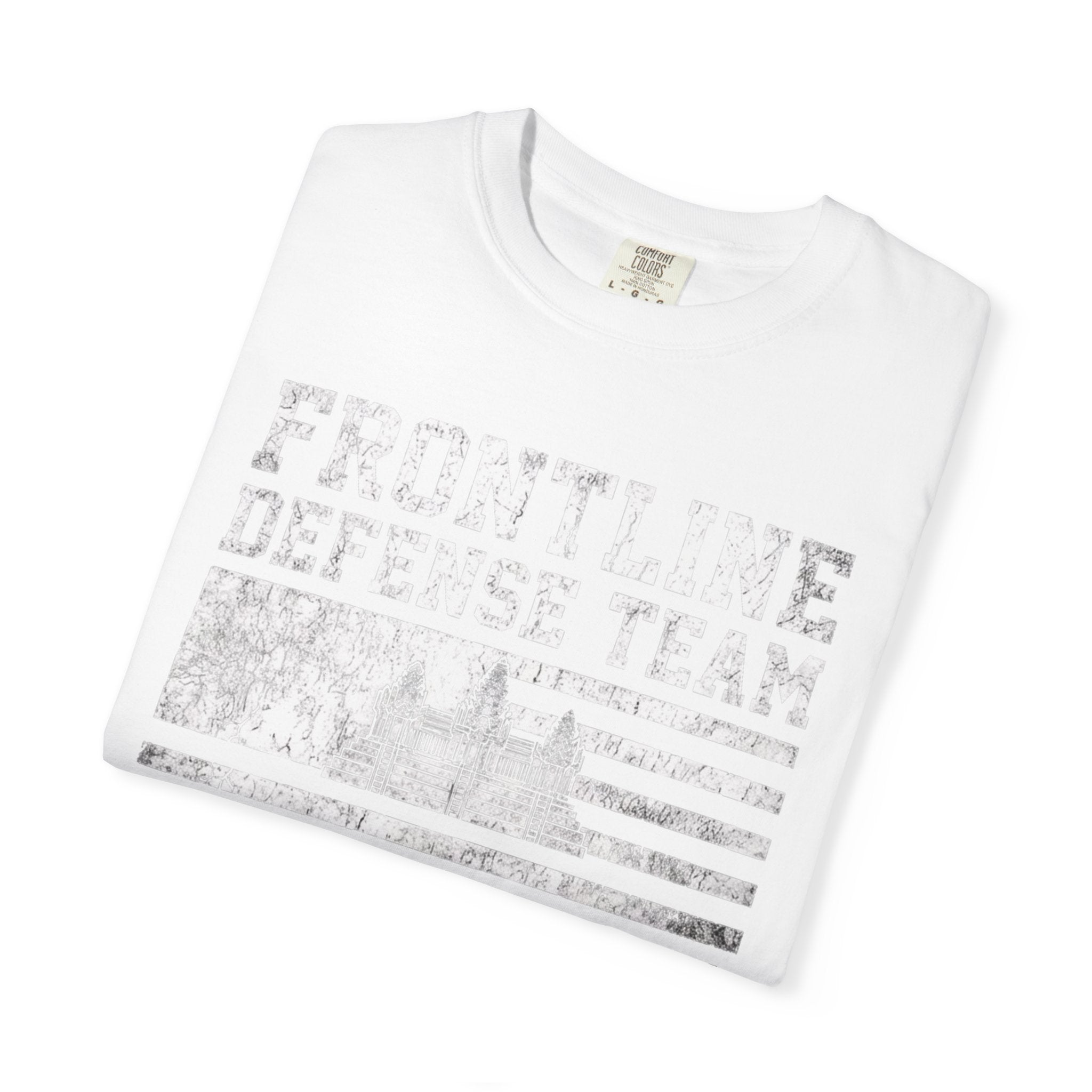 Frontline Defense Team We Have Your Back T-shirt | Military Flag Design