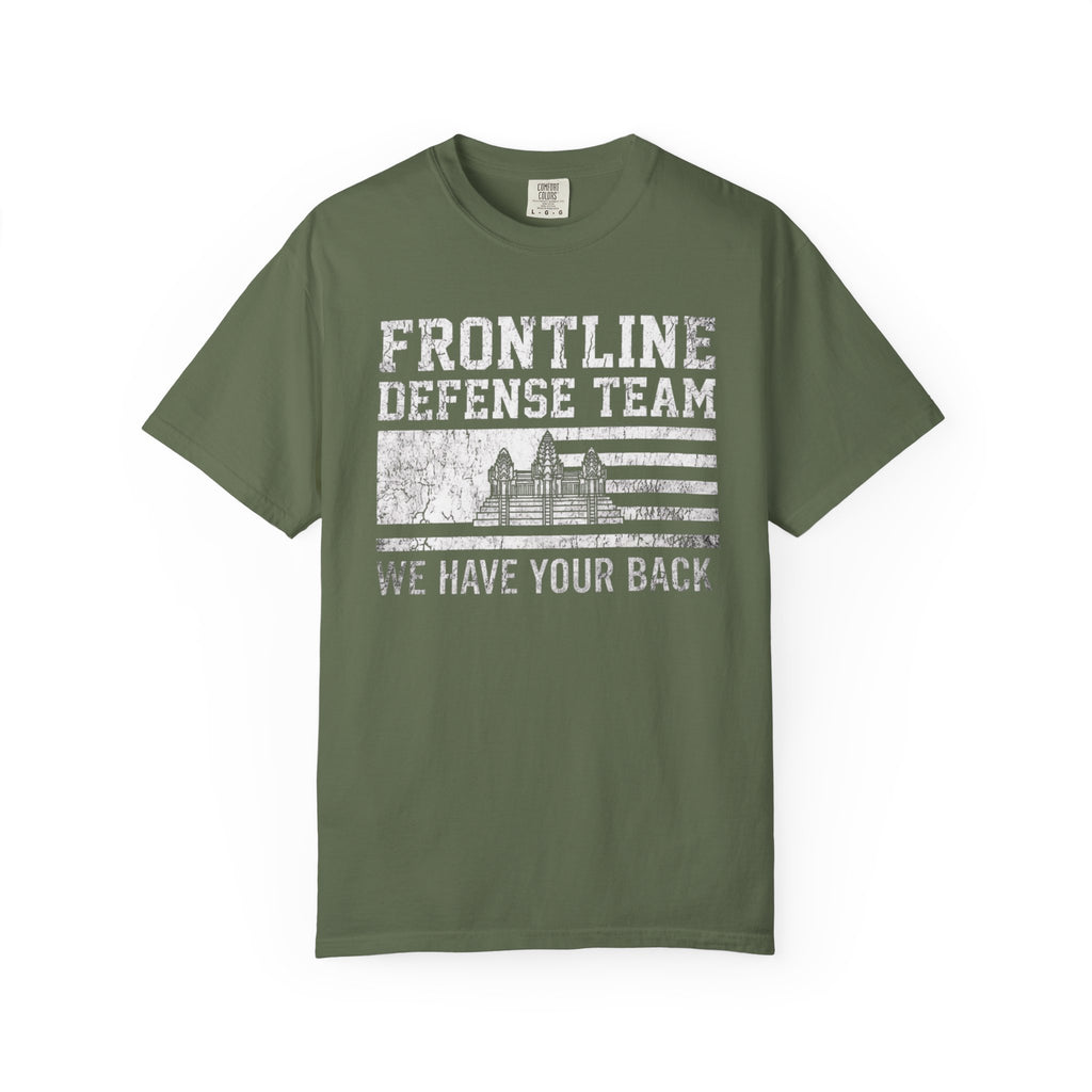 Frontline Defense Team We Have Your Back T-shirt | Military Flag Design