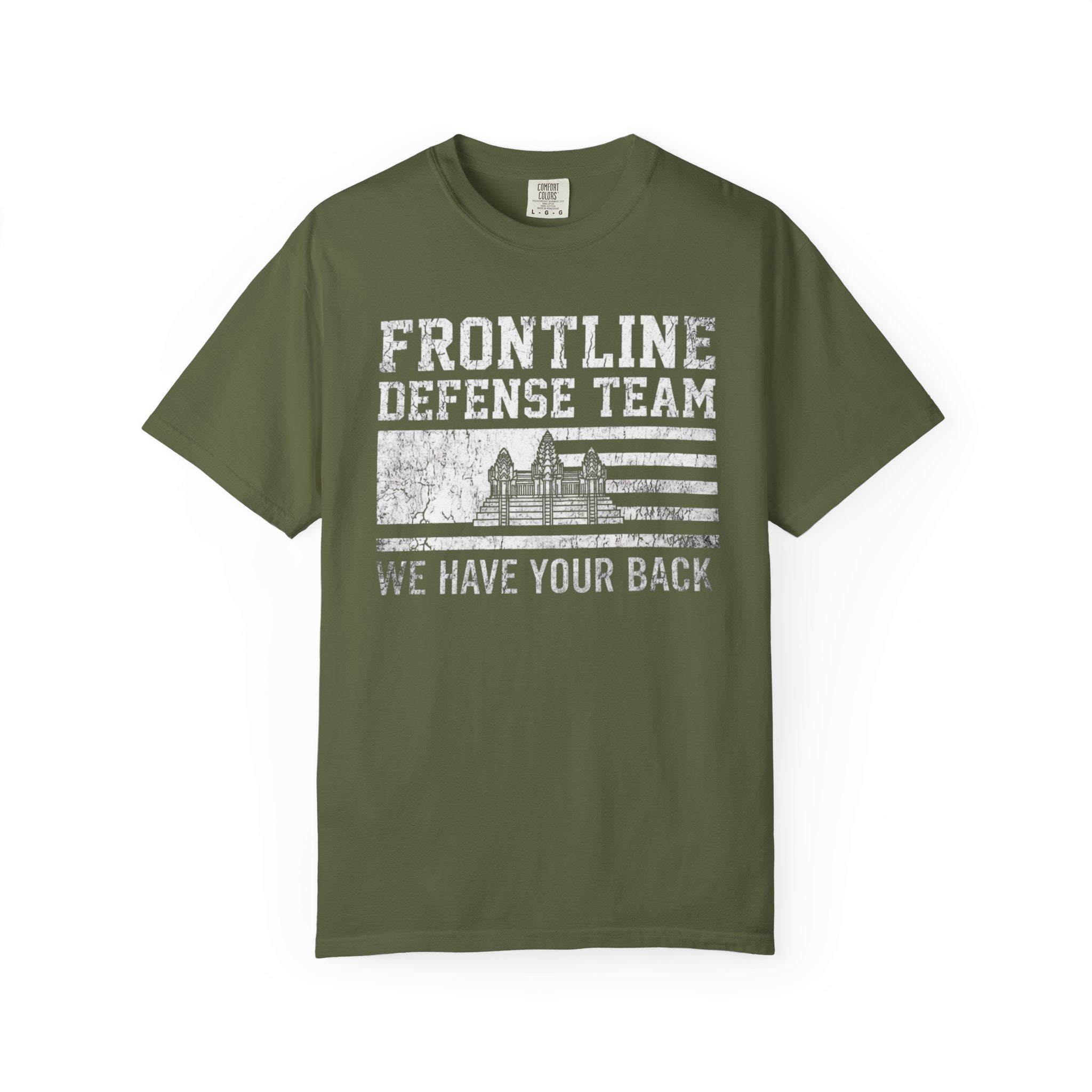 Frontline Defense Team We Have Your Back T-shirt | Military Flag Design